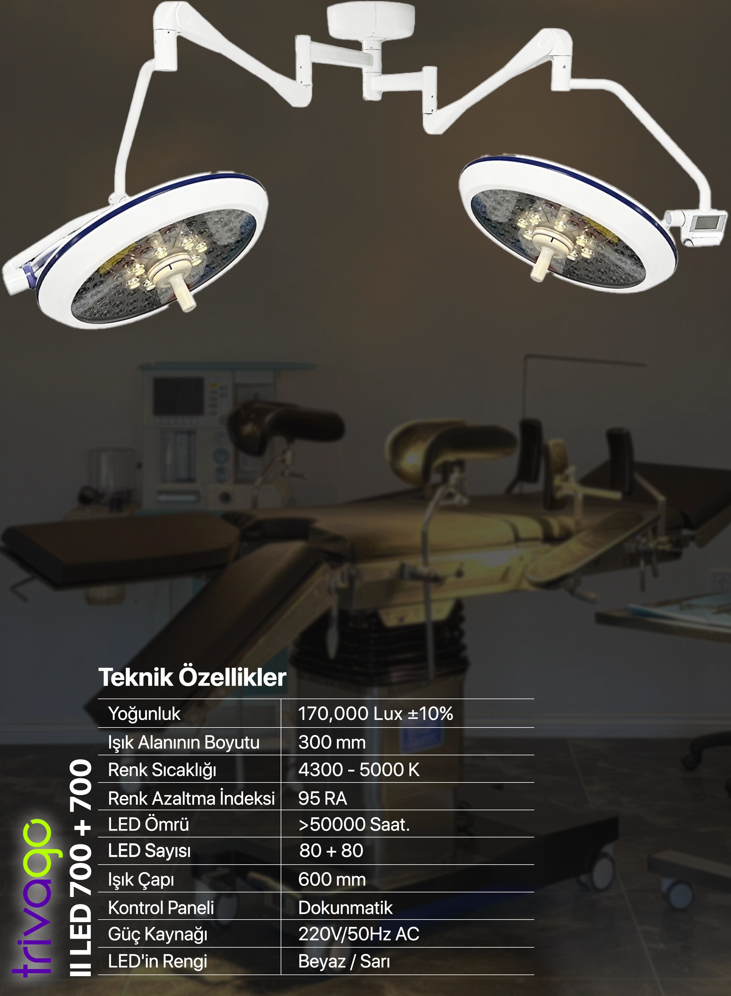 Led 700+700 II Ameliyat Lambası